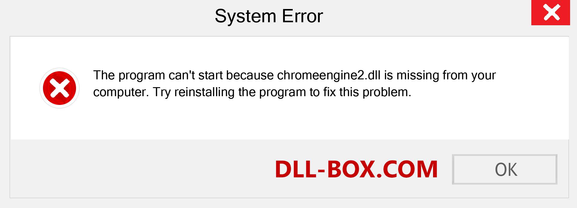  chromeengine2.dll file is missing?. Download for Windows 7, 8, 10 - Fix  chromeengine2 dll Missing Error on Windows, photos, images